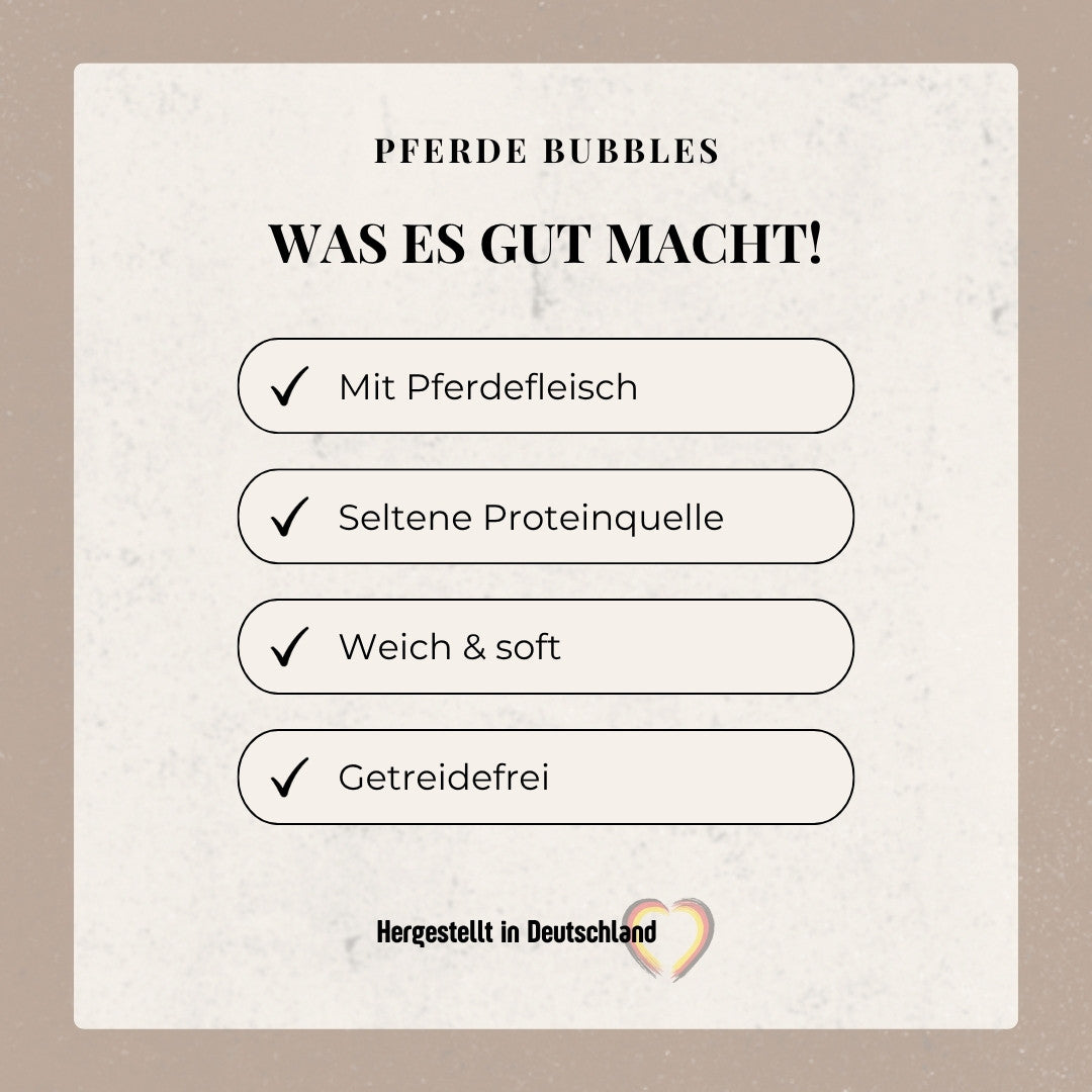 Pferde Bubbles – Was es gut macht: Mit Pferdefleisch, Seltene Proteinquelle, Weich & soft, Getreidefrei, hergestellt in Deutschland